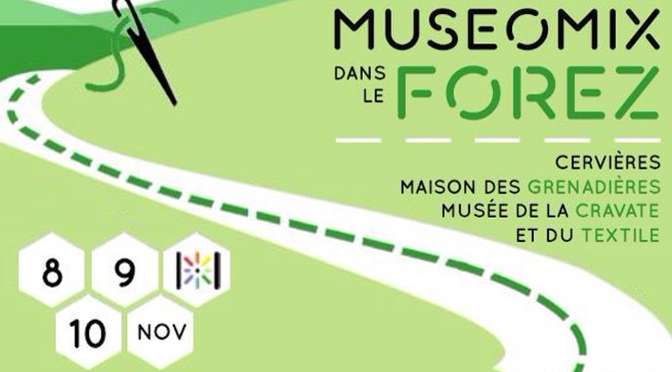 Muséomix Forez, 8-10 novembre